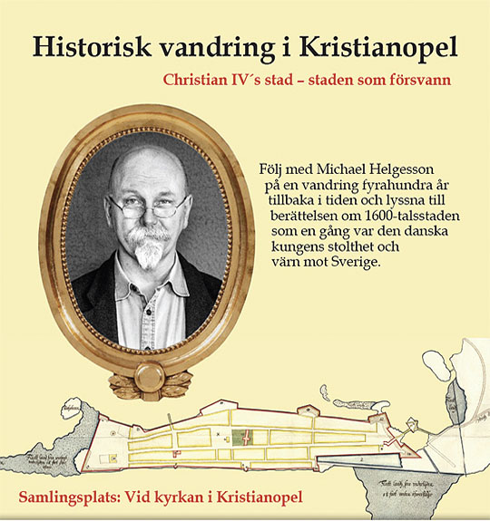 Följ med på en vandring fyrahundra år tillbaka i tiden. Lyssna till berättelsen om 1600-talsstaden som en gång var den danska kungens stolthet och värn mot Sverige.